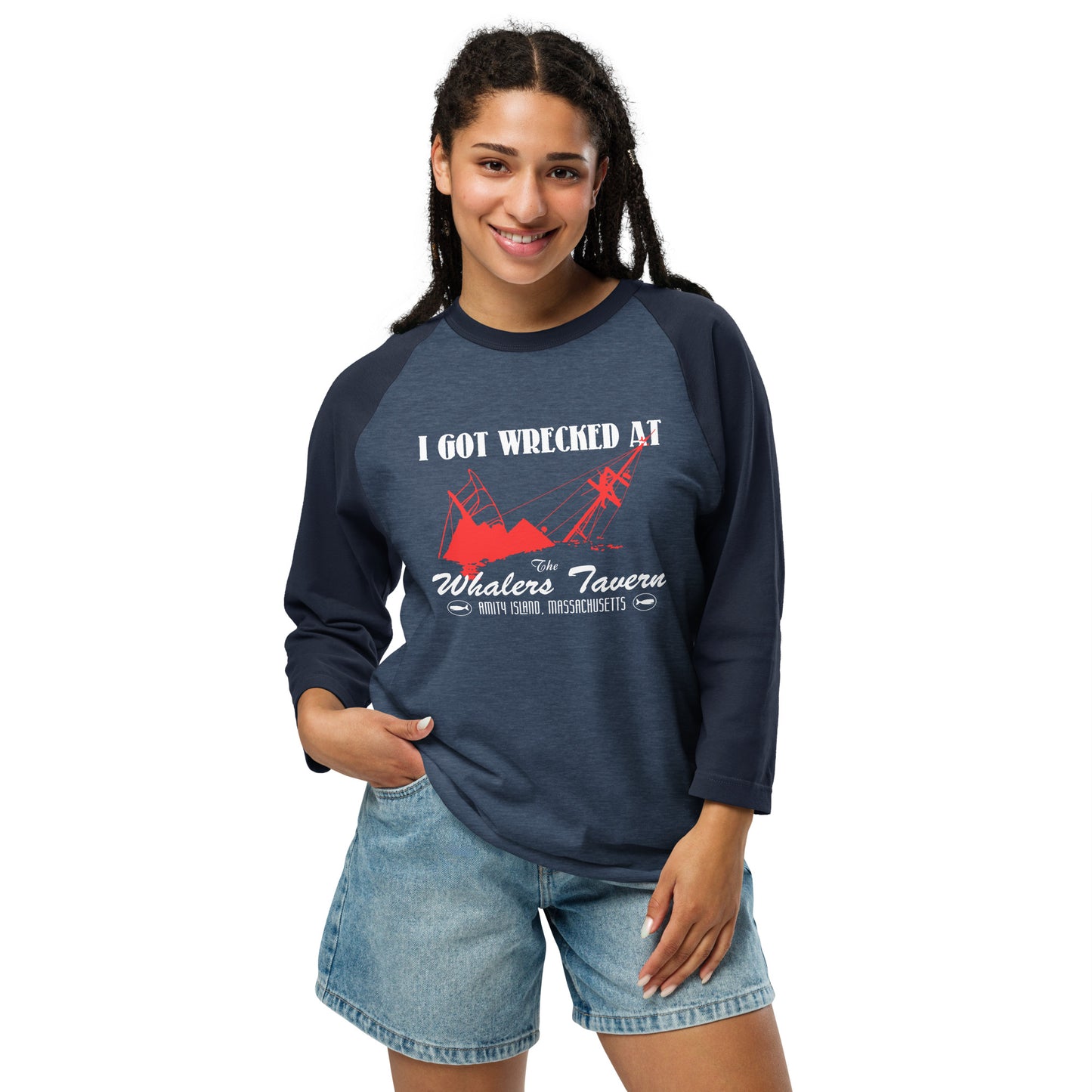 I GOT WRECKED AT The Whalers Tavern JAWS3/4 sleeve raglan shirt
